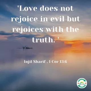 love-evil-truth-rejoice